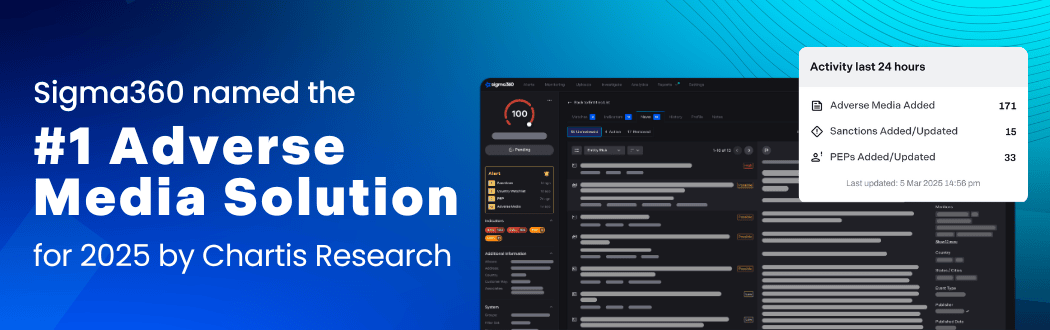 Sigma360 named the #1 Adverse Media Solution